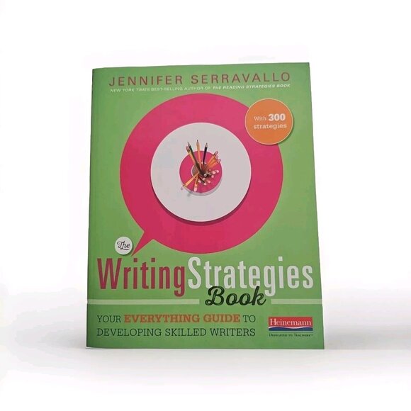 The Writing Strategies Book: Your Everything Guide to Developing Skilled Writers - Picture 1 of 3